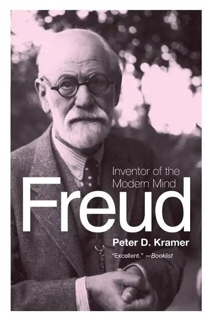 Freud: Inventor of the Modern Mind - Paperback