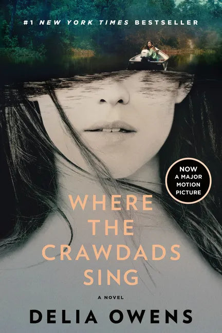 Where the Crawdads Sing: Reese's Book Club - Paperback