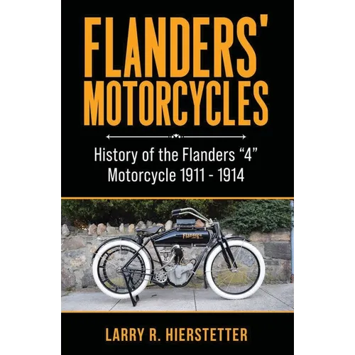 Flanders' Motorcycles: History of the Flanders 