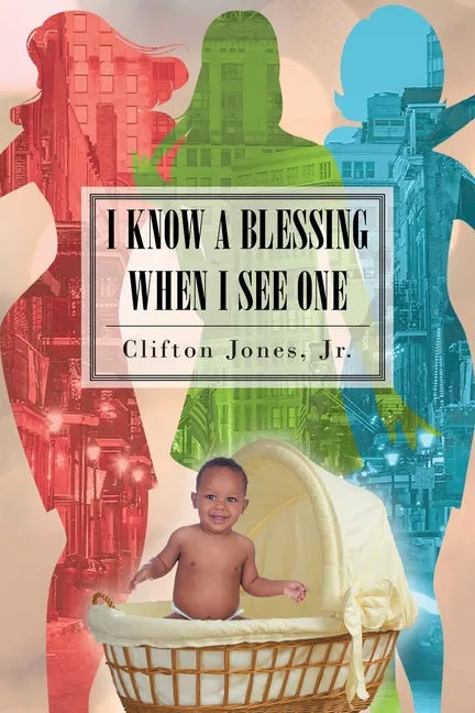 I Know A Blessing When I See One - Paperback