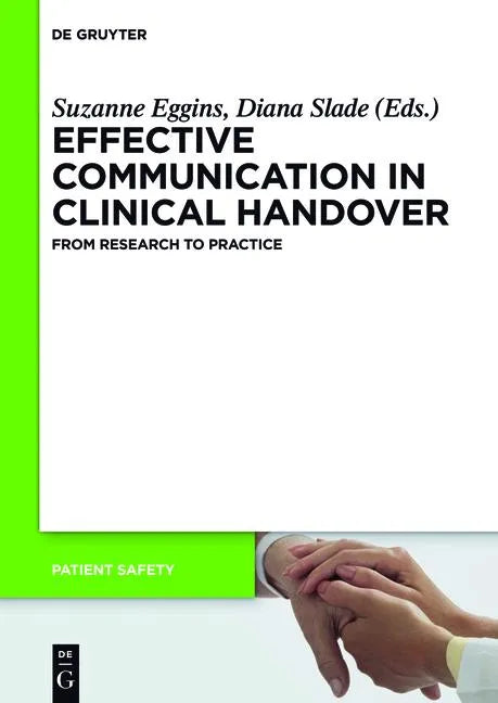 Effective Communication in Clinical Handover: From Research to Practice - Paperback