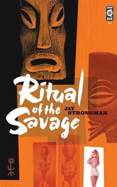 Ritual of the Savage - Paperback