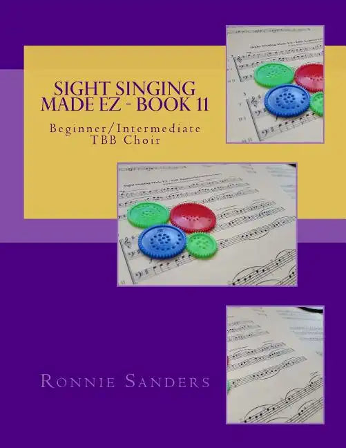 Sight Singing Made EZ Book 11: Beginner/Intermediate TBB Choir - Paperback