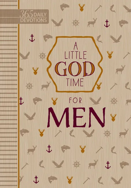 A Little God Time for Men: 365 Daily Devotions - Imitation Leather