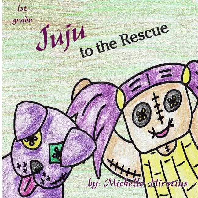 Juju to the Rescue - Paperback