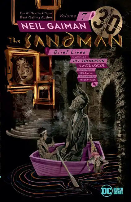 The Sandman Vol. 7: Brief Lives 30th Anniversary Edition - Paperback