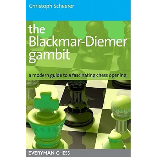 The Blackmar-Deimer Gambit - Paperback