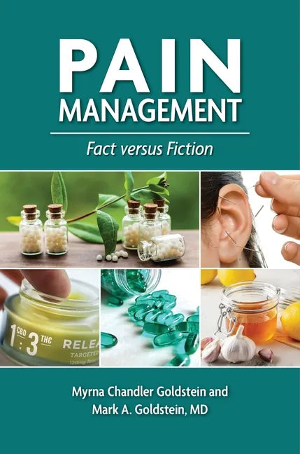Pain Management: Fact versus Fiction - Hardcover