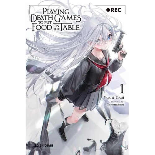 Playing Death Games to Put Food on the Table, Vol. 1 - Paperback