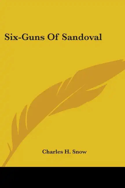 Six-Guns Of Sandoval - Paperback