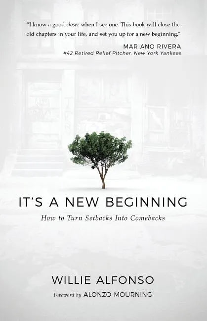 It's A New Beginning: How to Turn Setbacks Into Comebacks - Paperback