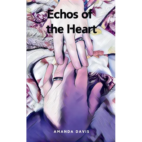 Echos of the Heart - Paperback