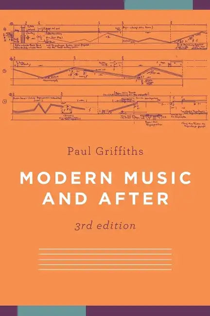 Modern Music and After - Paperback