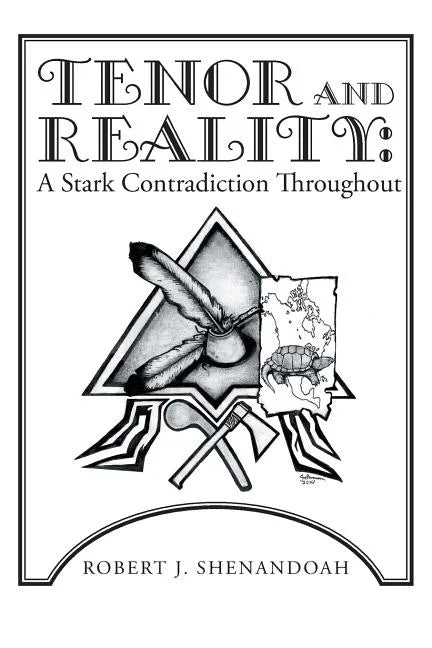 Tenor and Reality: A Stark Contradiction Throughout - Paperback