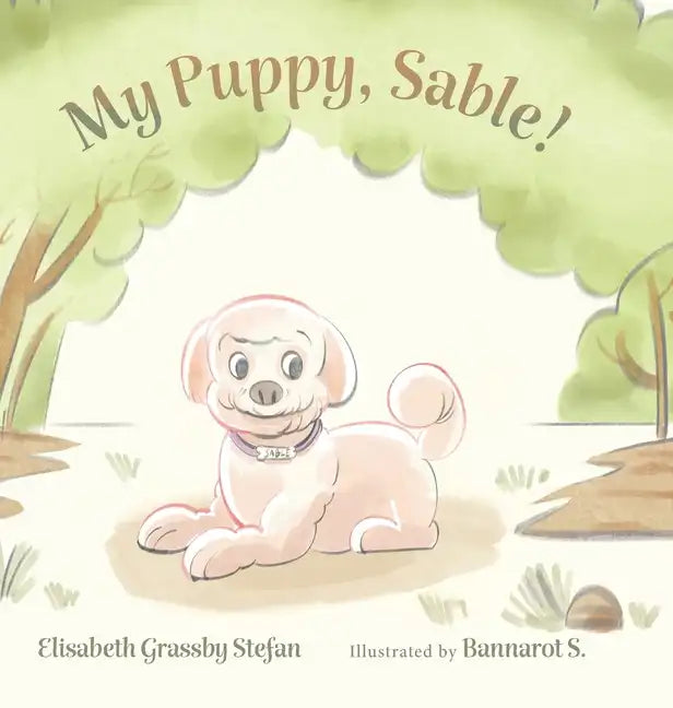 My Puppy, Sable! - Hardcover