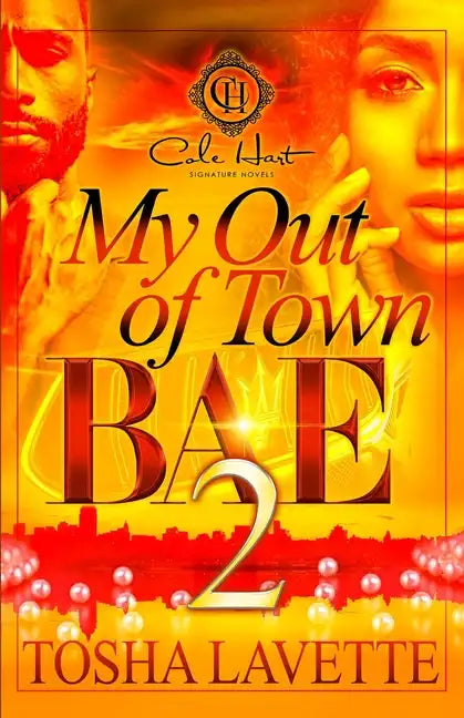 My Out Of Town Bae 2 - Paperback