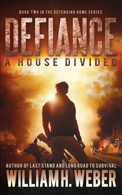 Defiance: A house Divided (The Defending Home Series Book 2) - Paperback