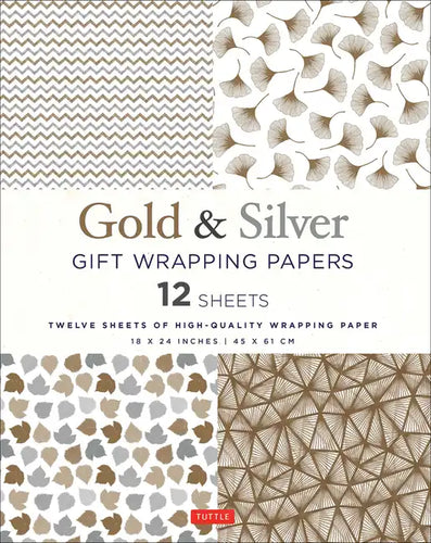 Gold & Silver Gift Wrapping Papers - 12 Sheets: 18 X 24 Inch (45 X 61 CM) Wrapping Paper - Paperback