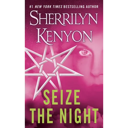Seize the Night: A Dark-Hunter Novel - Paperback