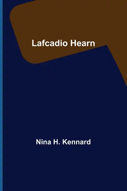 Lafcadio Hearn - Paperback