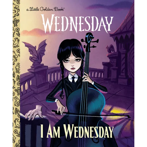 I Am Wednesday (Little Golden Book) - Hardcover