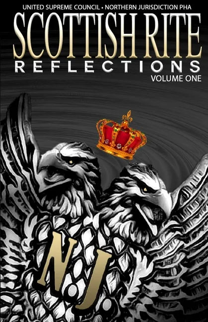 Scottish Rite Reflections - Volume 1 - Paperback