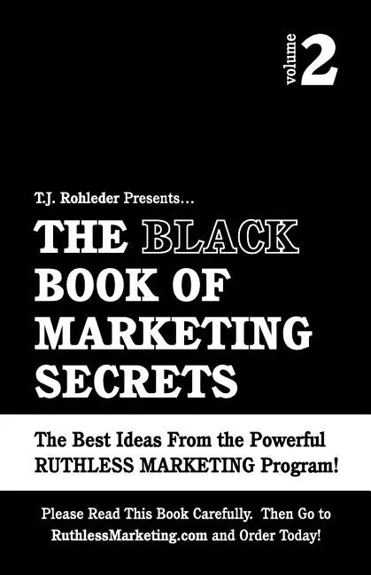 The Black Book of Marketing Secrets, Vol. 2 - Paperback