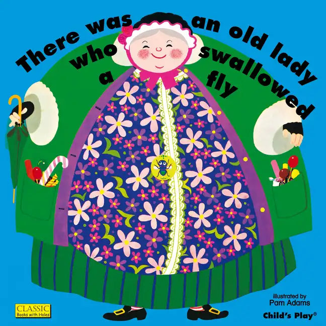 There Was an Old Lady Who Swallowed a Fly - Paperback