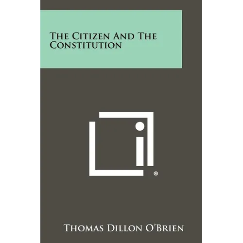 The Citizen and the Constitution - Paperback