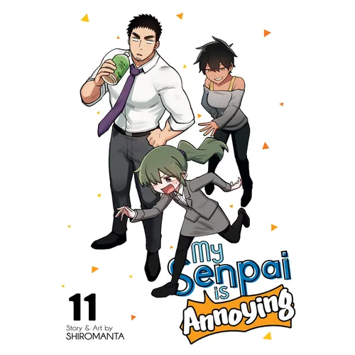 My Senpai Is Annoying Vol. 11 - Paperback