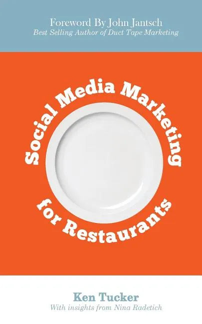 Social Media Marketing for Restaurants - Paperback