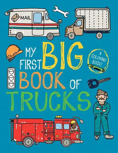 My First Big Book of Trucks - Paperback