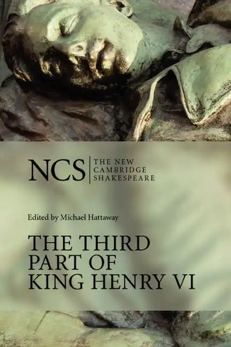 Ncs: Third Part of King Henry VI - Paperback