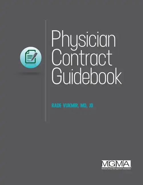 Physician Contract Guidebook - Paperback