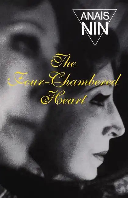 The Four-Chambered Heart: V3 in Nin's Continuous Novel - Paperback