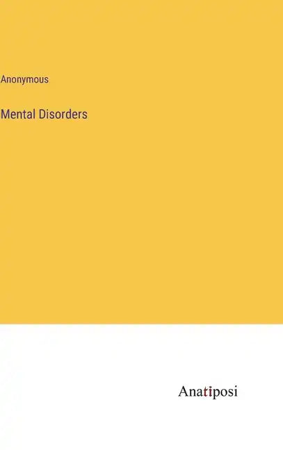 Mental Disorders - Hardcover