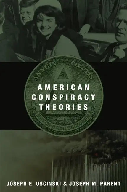 American Conspiracy Theories - Paperback