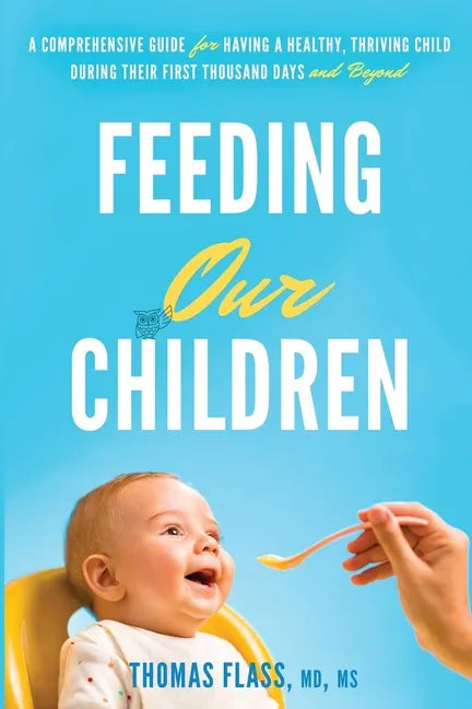 Feeding Our Children - Paperback