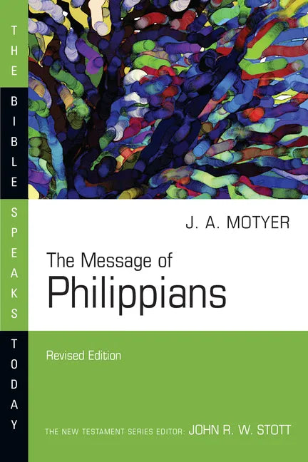 The Message of Philippians - Paperback