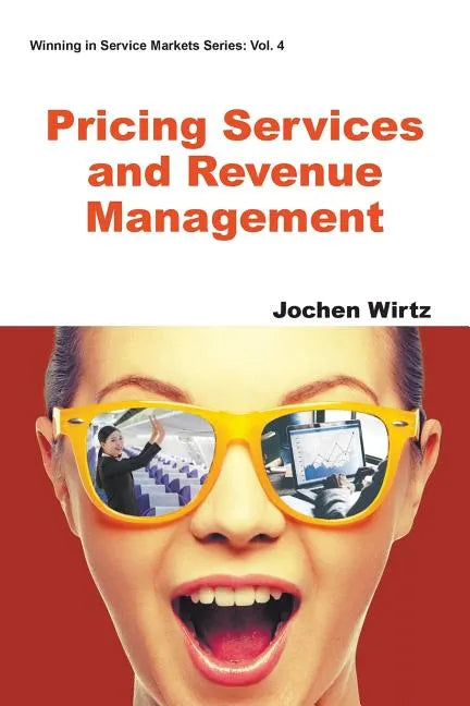 Pricing Services and Revenue Management - Paperback