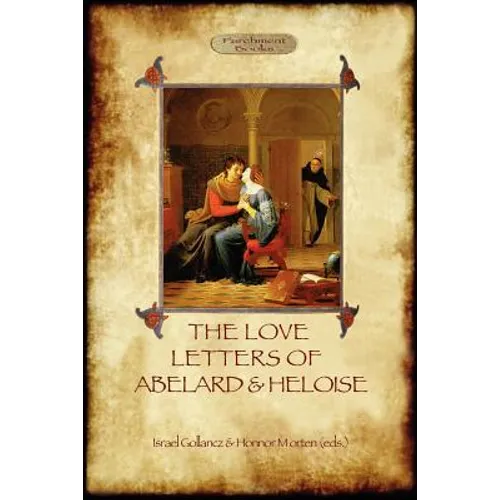 The Love Letters of Abelard and Heloise (Aziloth Books) - Paperback