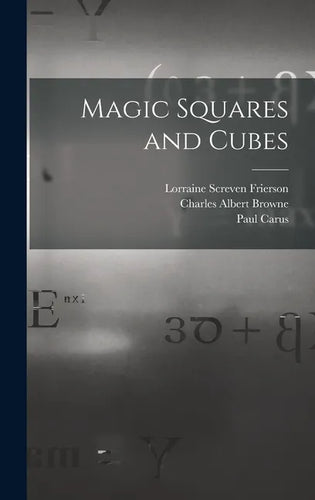 Magic Squares and Cubes - Hardcover