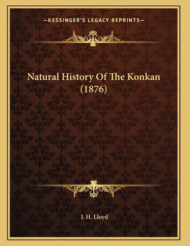 Natural History Of The Konkan (1876) - Paperback