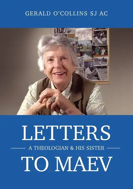 Letters to Maev: A Theologian and His Sister - Paperback