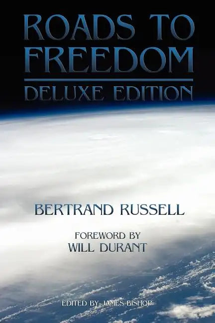 Roads to Freedom: The Deluxe Edition - Paperback