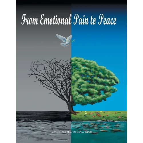 From Emotional Pain to Peace - Paperback