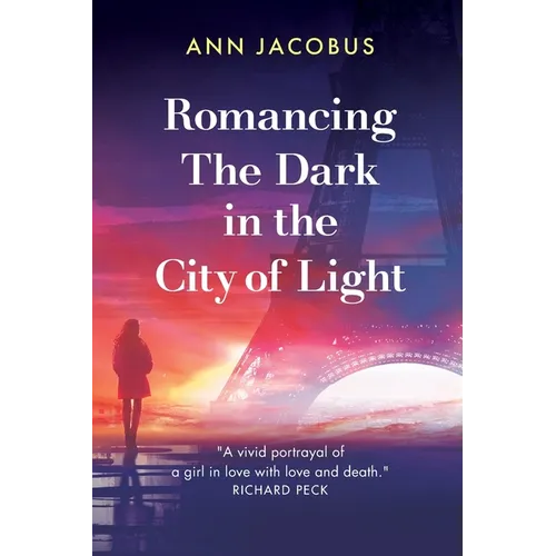 Romancing the Dark in the City of Light - Paperback
