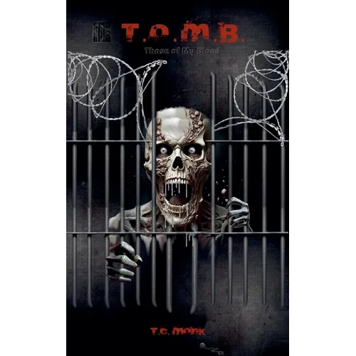 T.O.M.B. (Those Of My Blood) - Paperback