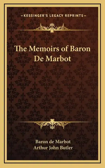 The Memoirs of Baron de Marbot - Hardcover