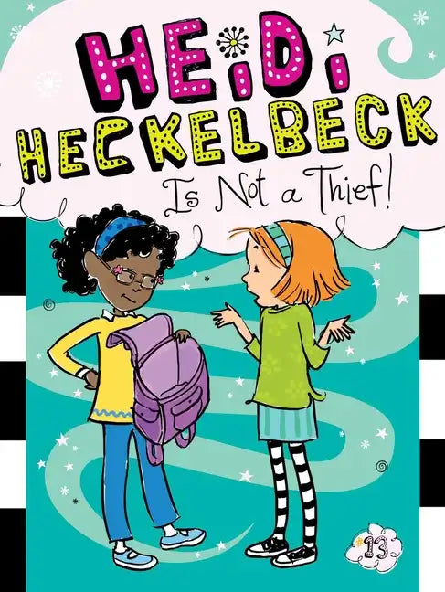 Heidi Heckelbeck Is Not a Thief! - Paperback